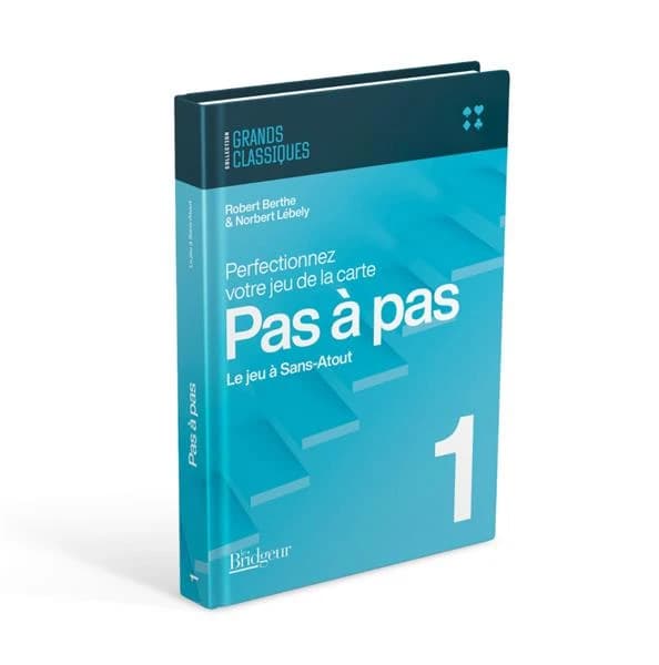 Pas a pas : Le Jeu à Sans Atout