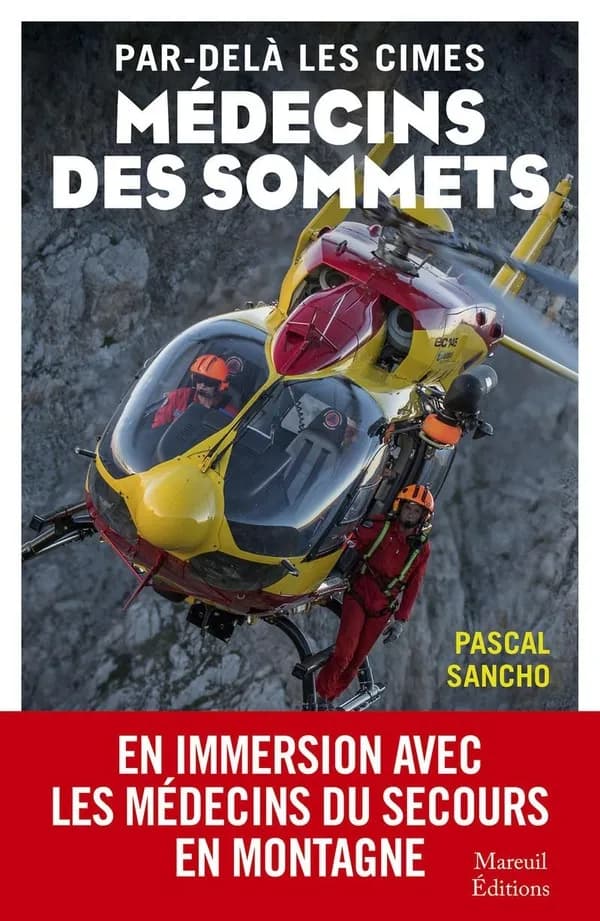 Par-delà les cimes : Médecin des sommets