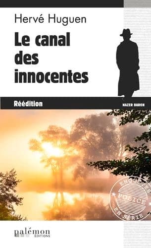 Le canal des innocentes