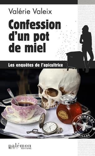 Confession d'un pot de miel