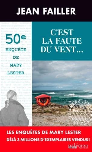 C'est la faute du vent