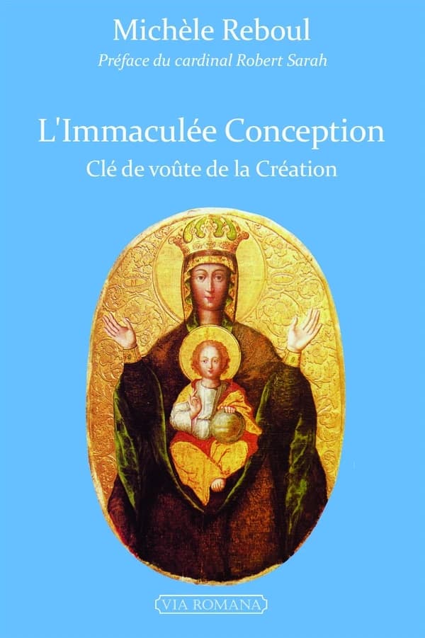 L'immaculée conception : clé de voûte de la création