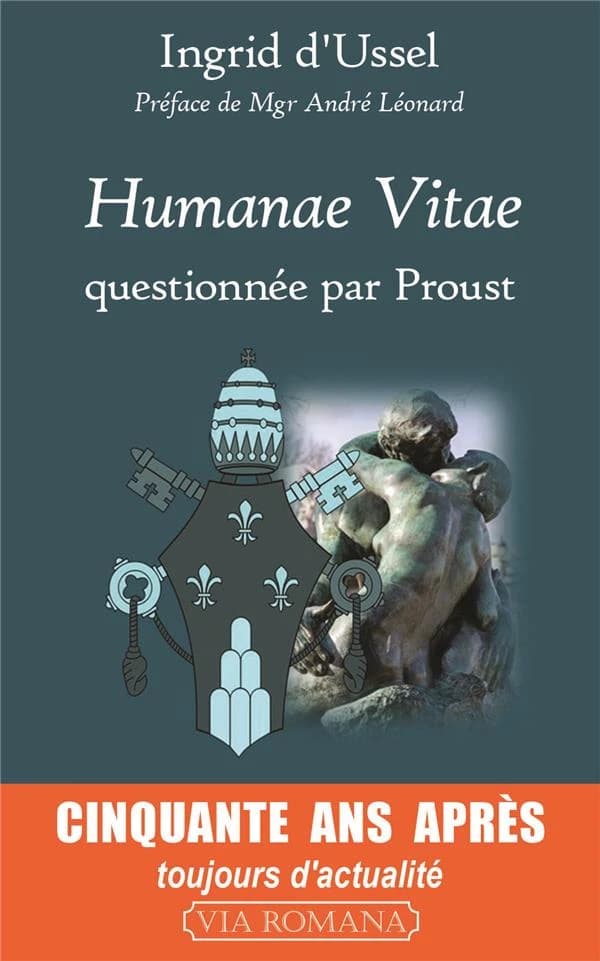 "Humanae vitae" questionnée par Proust