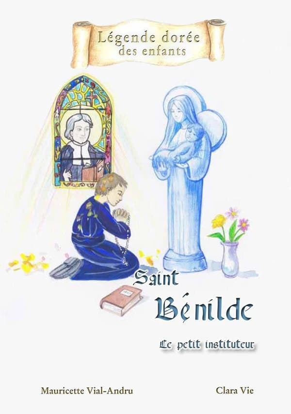 Saint Bénilde : le petit instituteur
