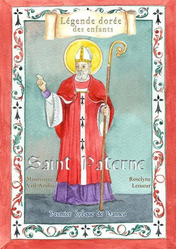 Saint Patern : premier évêque de Vannes