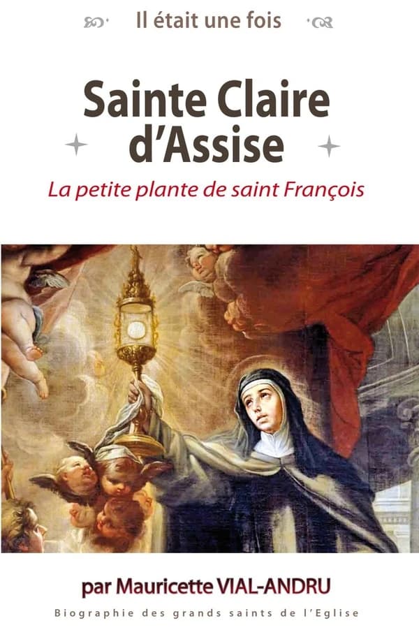Sainte Claire d'Assise : la petite plante de saint François