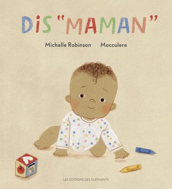 Dis "maman"