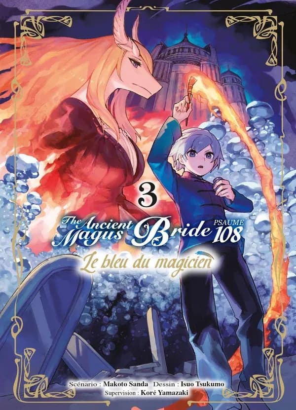 The ancient magus bride : psaume 108, le bleu du magicien. 3