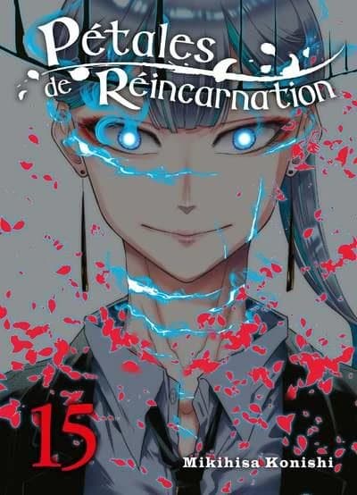 Pétales de réincarnation Tome 15