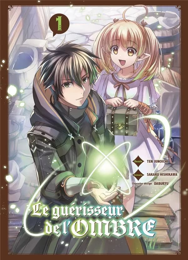 Le guérisseur de l'ombre. 1