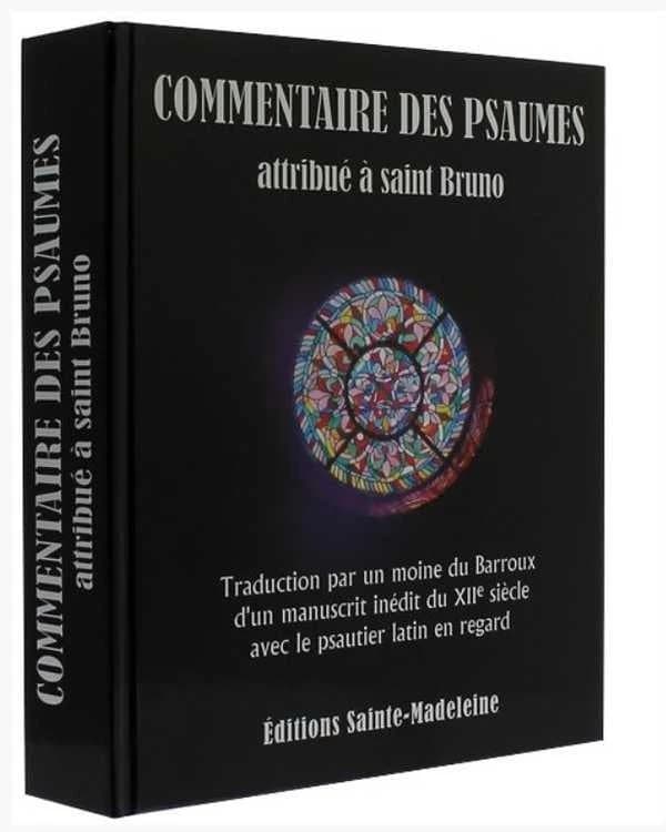 Commentaire des Psaumes attribué à saint Bruno