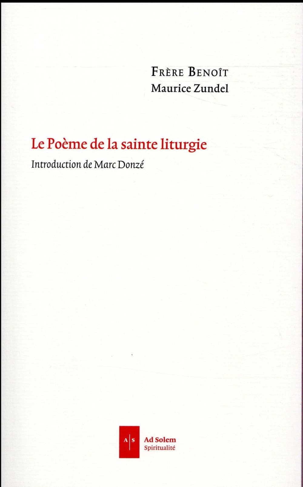 Le poème de la sainte liturgie