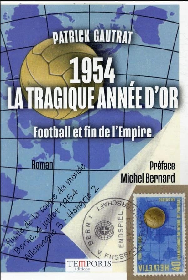 1954 la tragique année d'or