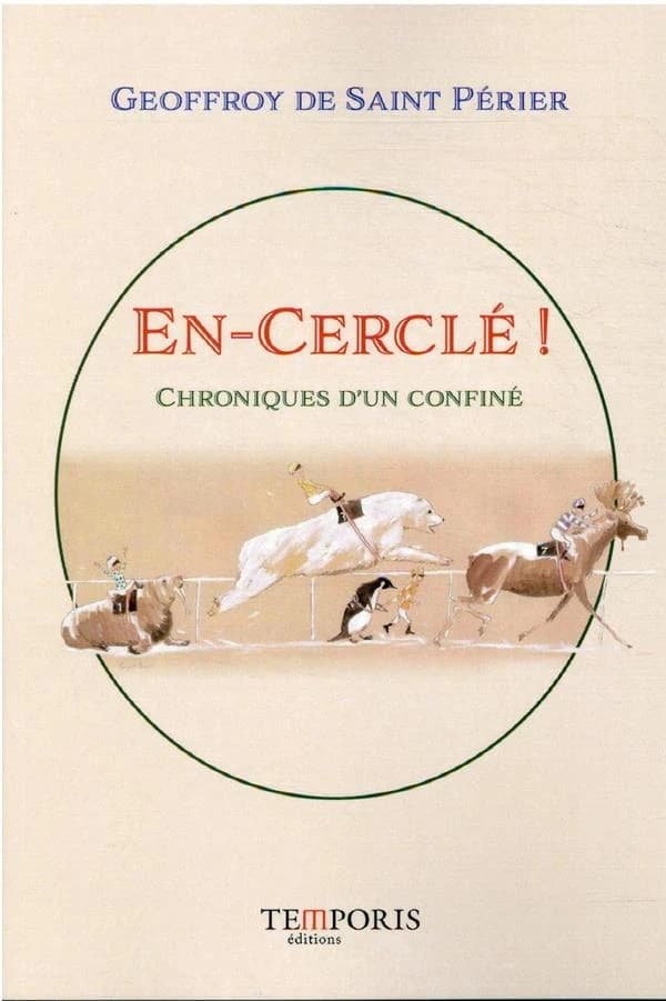 En-cerclé ! chroniques d'un confiné