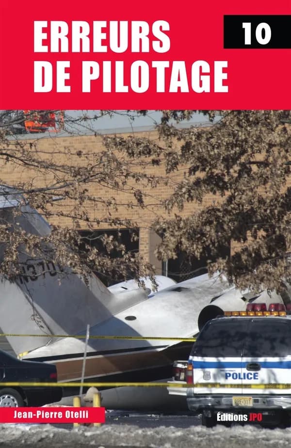 Erreurs de pilotage. Tome 10