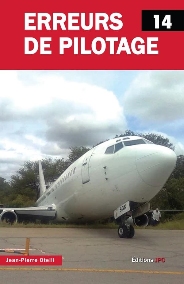 Erreurs de pilotage. Tome 14