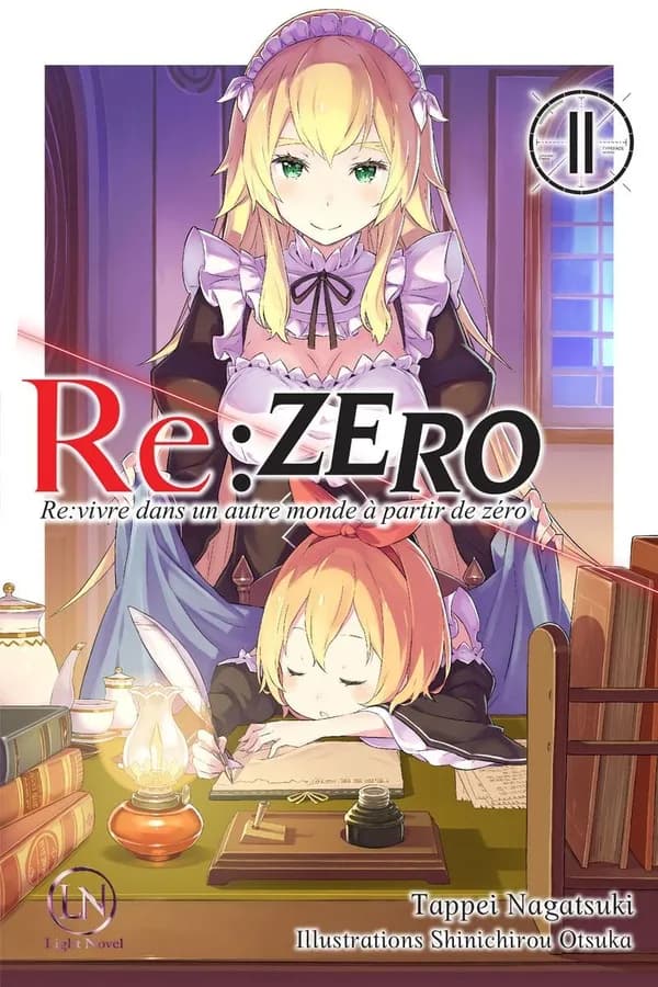 Re-zero : re-vivre dans un autre monde à partir de zéro. 11