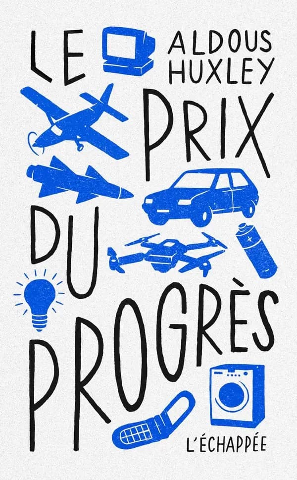 Le prix du progrès