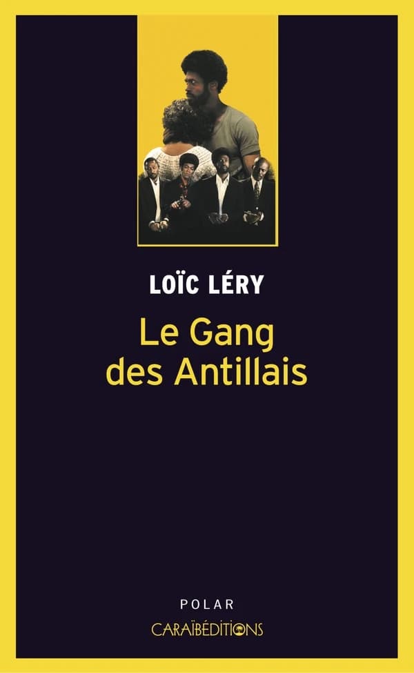Le gang des Antillais