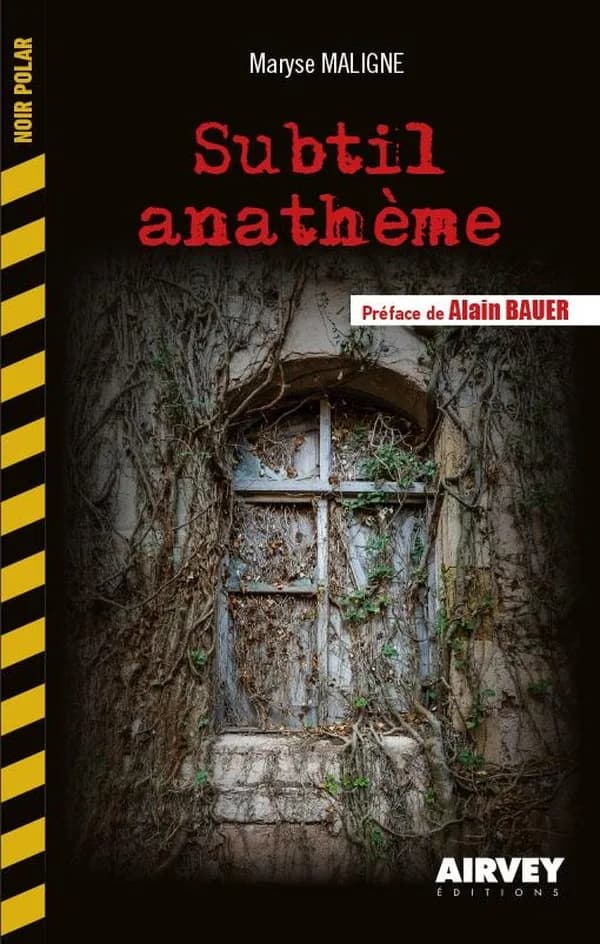Subtil anathème : roman
