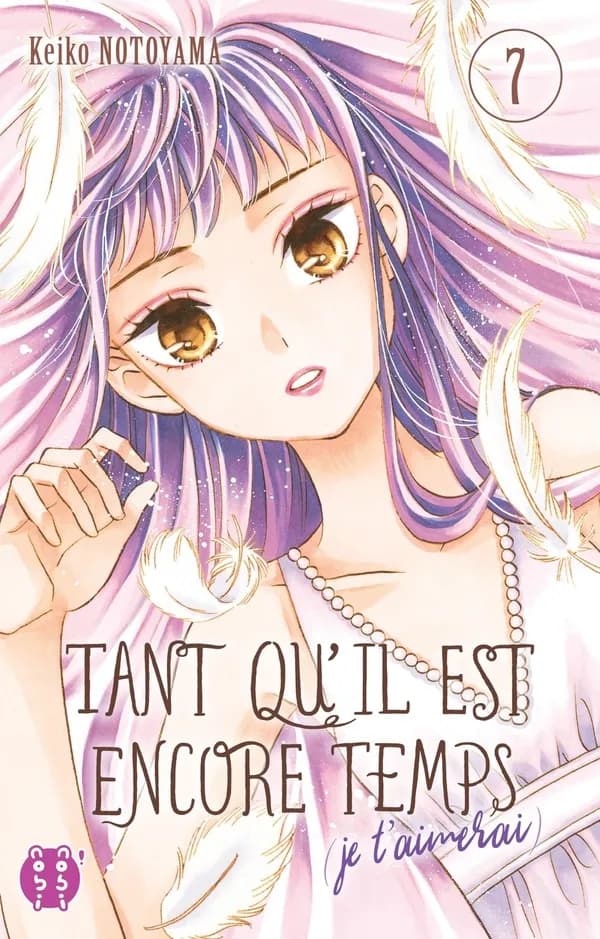 Tant qu'il est encore temps je t'aimerai. 7