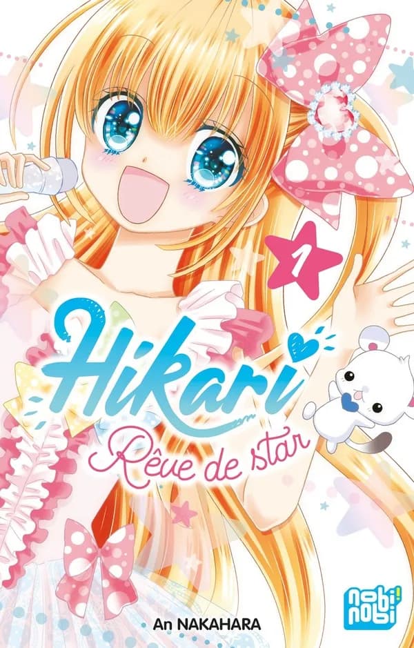 Hikari : rêve de star. 1