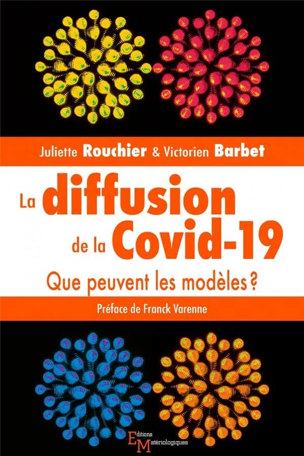 La diffusion de la Covid-19 : que peuvent les modèles?