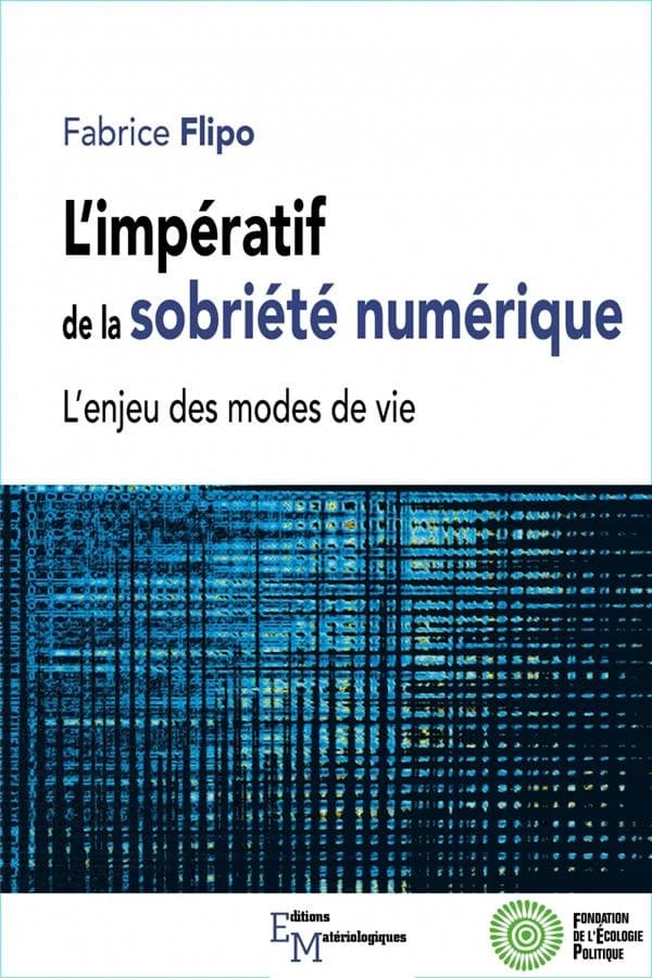 L'impératif de la sobriété numérique : l'enjeu des modes de vie