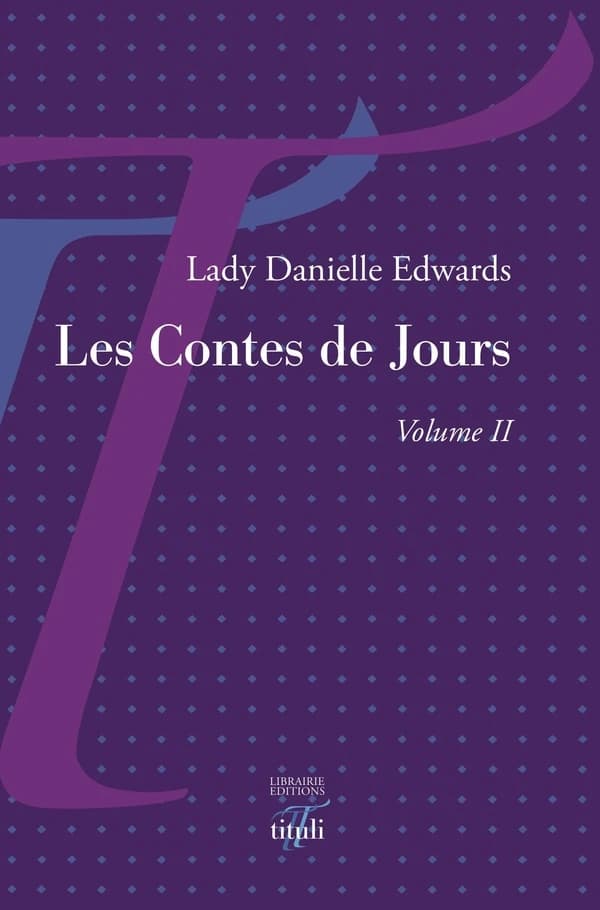 Les contes de jours. II