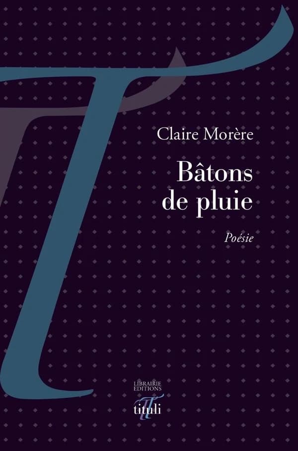 Bâtons de pluie : poésie