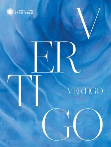 Vertigo : [exhibition], Porquerolles, [Villa Carmignac, 26 April-2 November 2025] (English ed.) [organized by] Fondation Carmignac ; curated by Matthieu Poirier ; [catalogue edited by Kévin Le Squer]