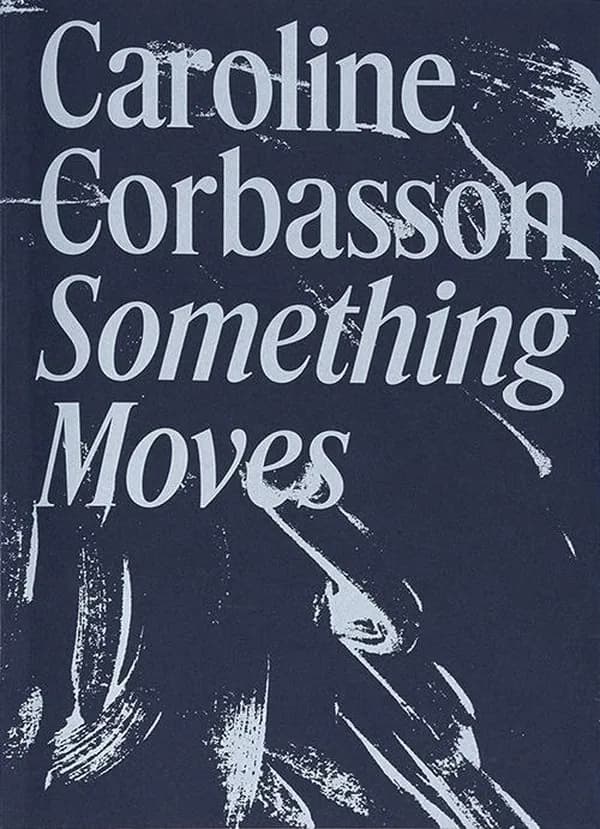 Something moves
