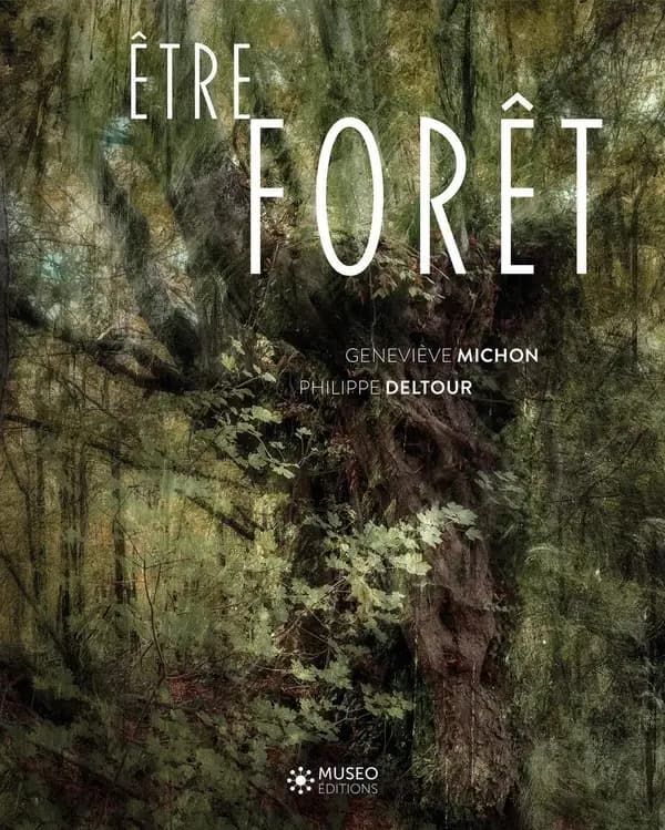 être forêt