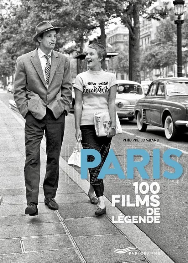 Paris : 100 films de légende