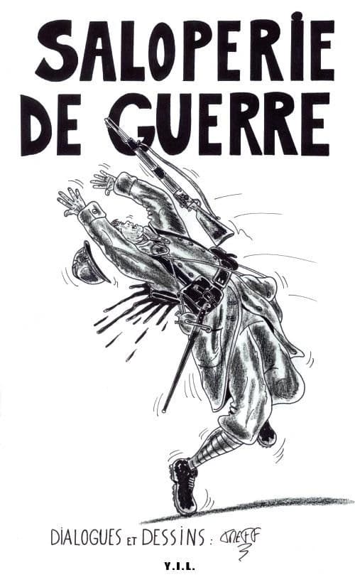 Saloperie de guerre. 2