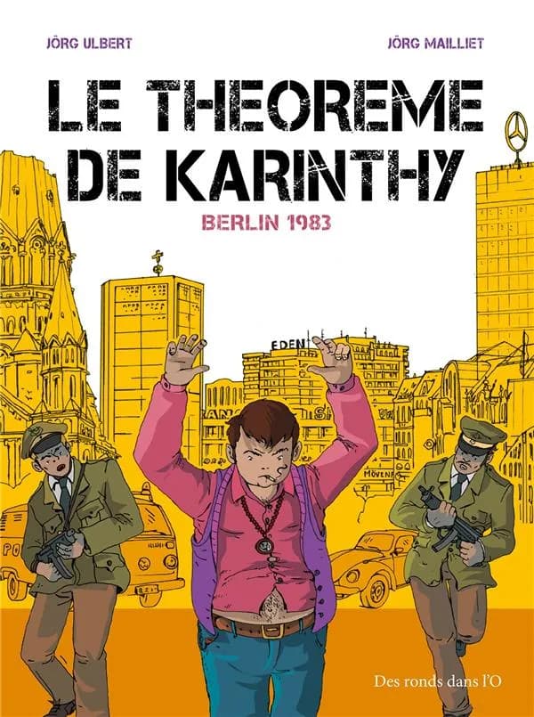 Le théorème de Karinthy : Berlin 1983