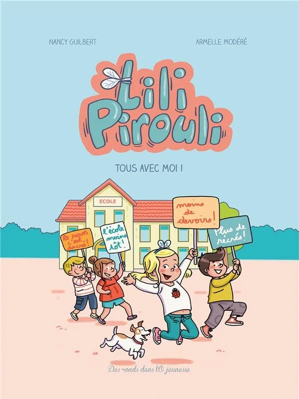 Lili Pirouli Tome 1 : tous avec moi !
