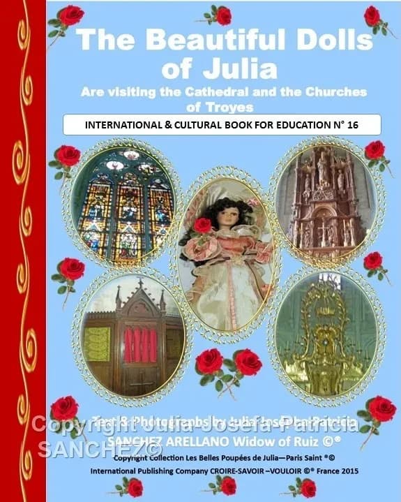 Livre n 16 the beautiful dolls of julia are visiting the cathedral and the churches of troyes