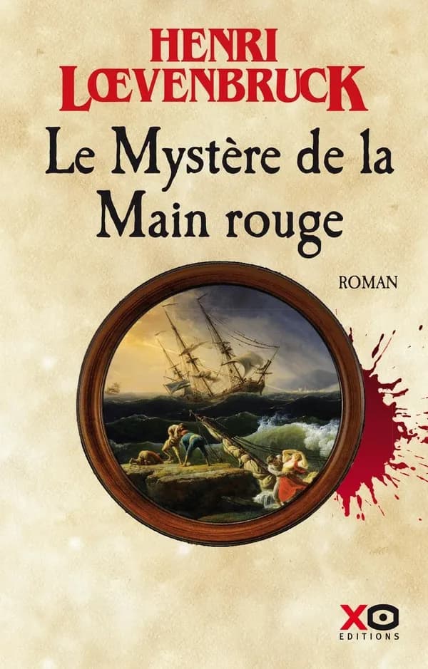 Le mystère de la Main rouge : roman