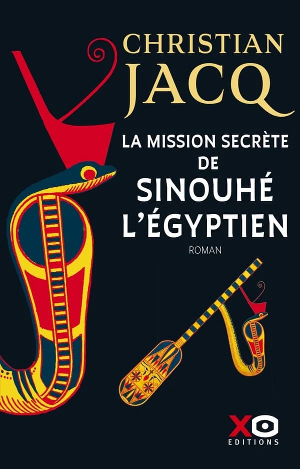 La mission secrète de Sinouhé l'Égyptien : roman