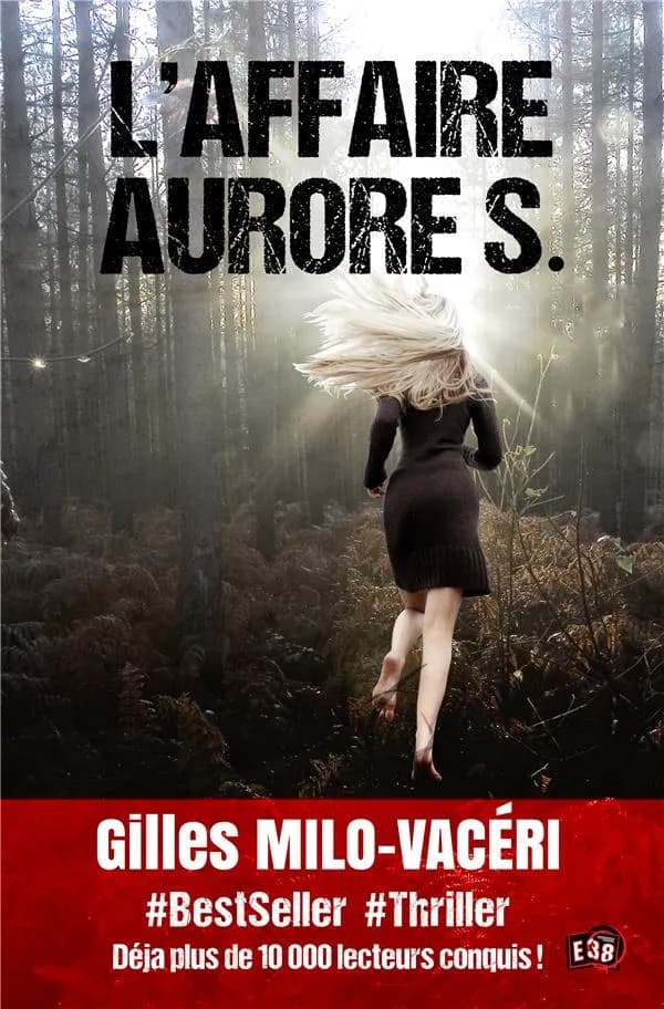 L'affaire Aurore S : roman