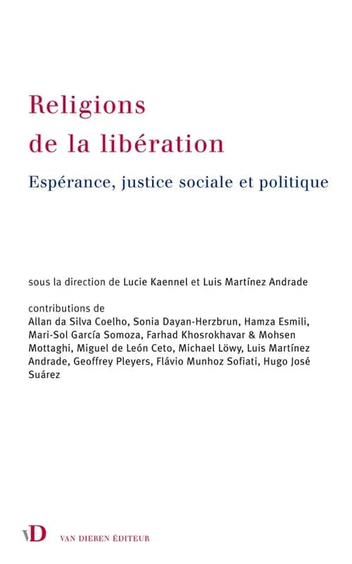 Religions de la libération : espérance, justice sociale et politique