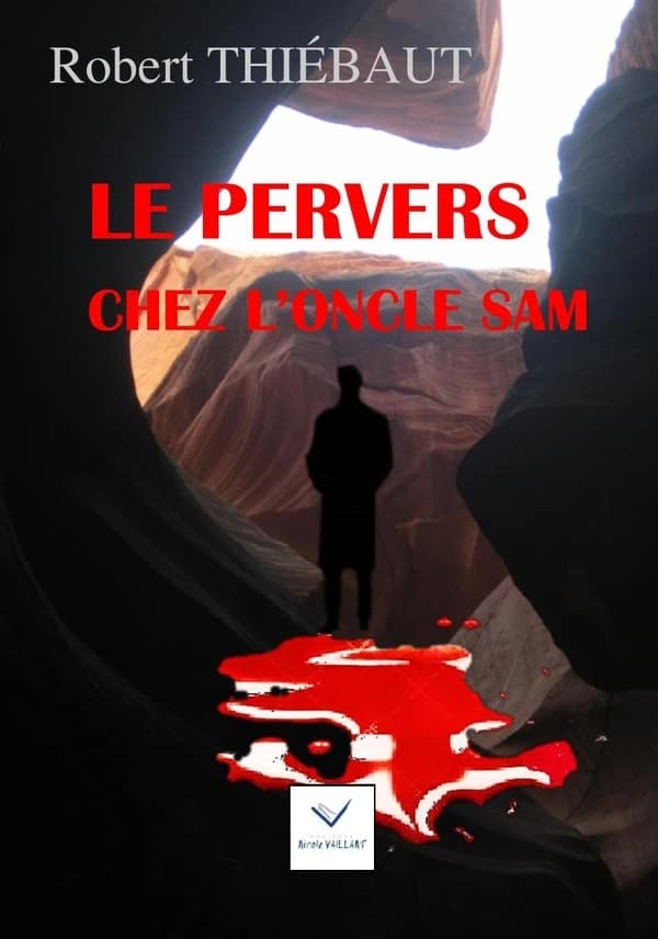 Le pervers chez l'oncle Sam