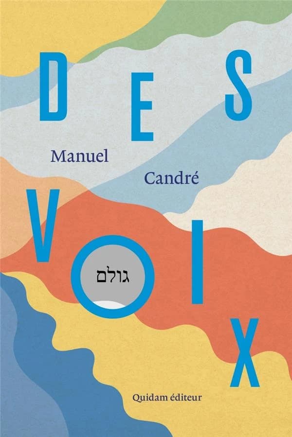 Des voix ; suivi de Genèse du rabbi