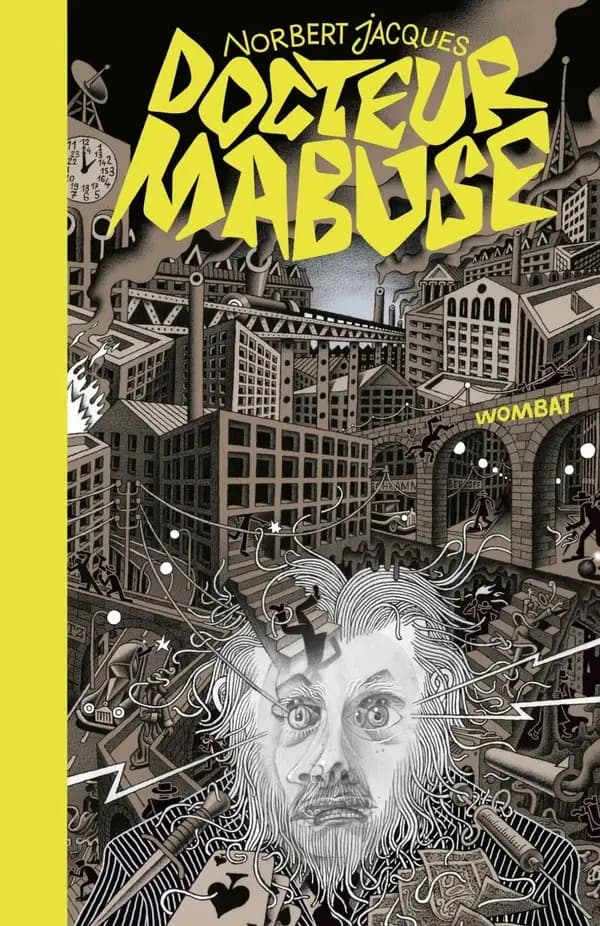 Dr Mabuse, le joueur : suivi par le testament du Dr Mabuse