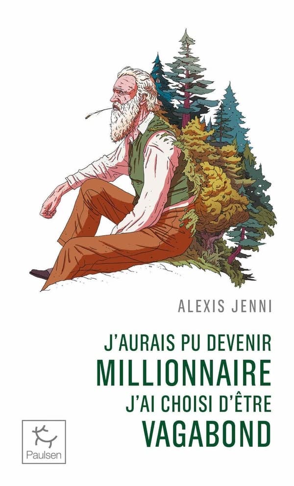 J'aurais pu devenir millionnaire, j'ai choisi de devenir vagabond : une vie de John Muir