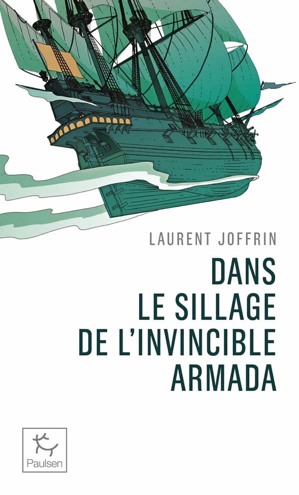 Dans le sillage de l'Invincible Armada