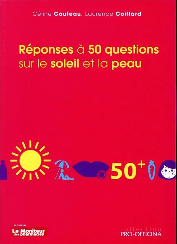 Réponses à 50 questions sur le soleil et la peau