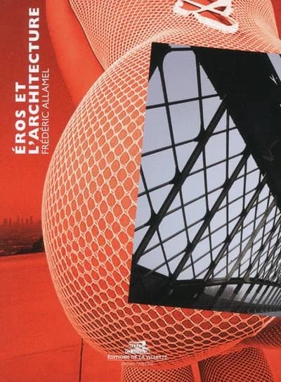 Éros et l'architecture