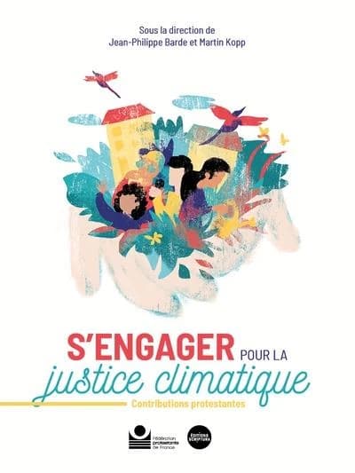 S'engager pour la justice climatique, Contributions protestantes